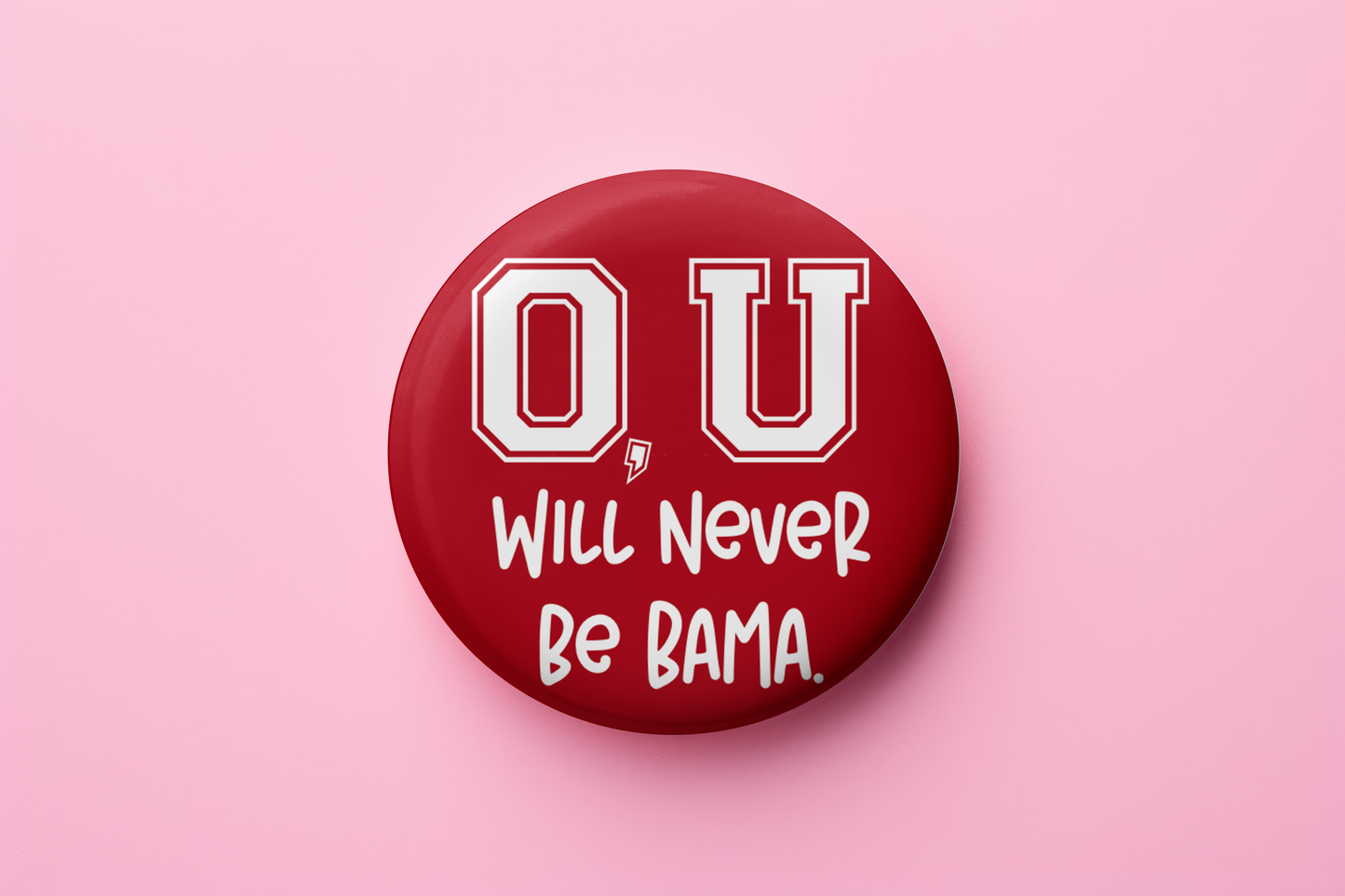 O, U Will Never be Bama