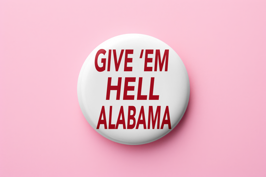 Give 'Em Hell Alabama