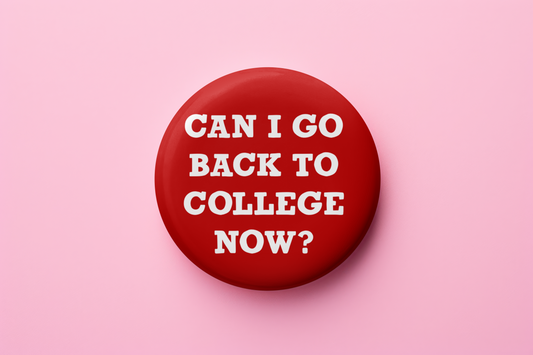 Can I go Back to College?