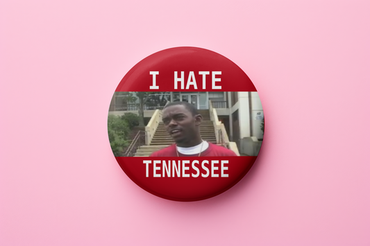 I hate Tennessee 2