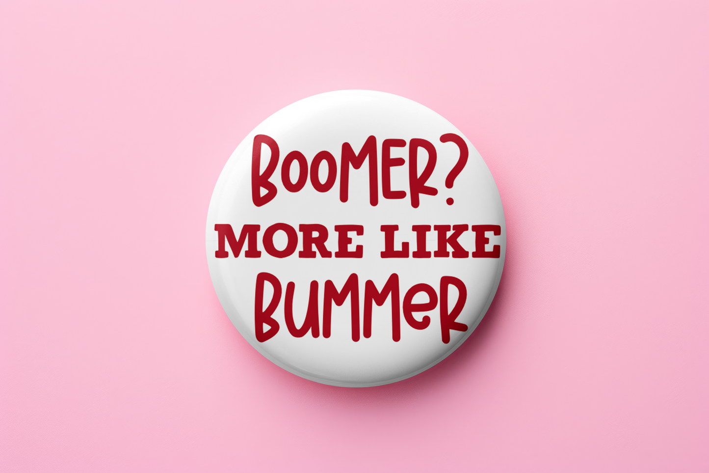 Boomer? More like Bummer