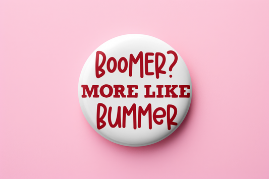 Boomer? More like Bummer