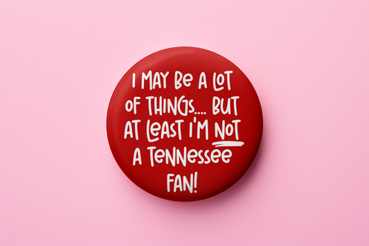 at least I'm not a Tennessee fan