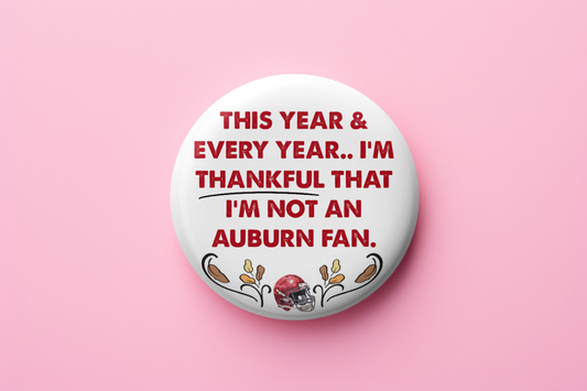 Thankful I'm not an auburn fan